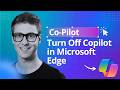 How to Turn Off Copilot AI in Microsoft Edge (Updated 2026 Step-by-Step Beginner Guide)