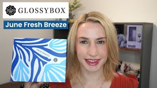 GLOSSYBOX JUNE 2023 UNBOXING