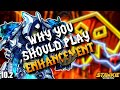 Why you should play Enhancement Shaman in 10.2 | Season 3 Dragonflight