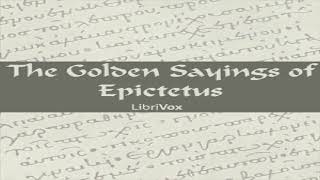 Golden Sayings of Epictetus | Epictetus | Ancient | Speaking Book | English | 2/2