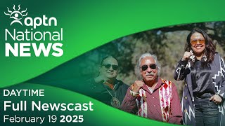 APTN National News: February 19, 2025