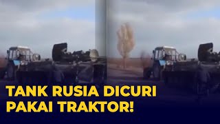 Pakai Traktor, Petani Ukraina Curi Tank Tempur Rusia!