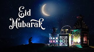 Eid Mubarak🌜Status 2022 | Eid Ul Fitr Whatsapp Status | Happy Eid  status video 2022