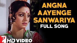 Angna Aayenge Sanwariya - Full Song | Doosara Aadmi | Rishi Kapoor | Neetu | Pamela Chopra, Deven