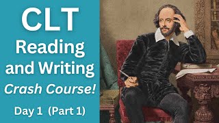 CLT Reading and Writing Crash Course! - Day 1 (Part 1)