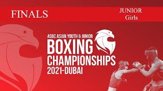 ASBC Asian Youth \u0026 Junior Boxing Championships 2021 | Finals | Junior Girls