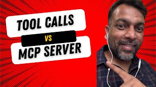 MCP Server vs Tool/ Function Calls
