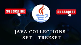 #84 Java Collections | Set | TreeSet and Methods