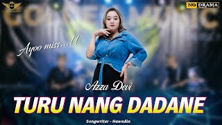 Download Lagu Azza Devi Turu Nang Dadane feat Sunan Kendang... MP3 Gratis