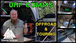 UHF Comms - What's The Best UHF Setup For Your Overlander? - Offroad \u0026 Touring - Tips \u0026 Information