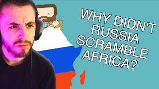 Why didn't Russia Also Scramble Africa? - History Matters Reaction