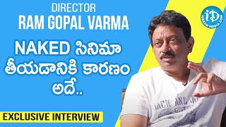 Director Ram Gopal Varma Exclusive Interview | RGV Interview | Talking Movies With iDream