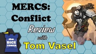 MERCS: Conflict Review - with Tom Vasel