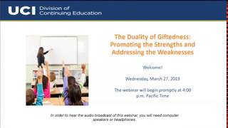 The Duality of Giftedness: Promoting the Strengths and Addressing the Weaknesses (3/27/19)