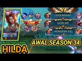 HILDA BUILD TOP GLOBAL SEASON 34 GAME PLAY MOBILE LEGENDS || GZ GHANIE