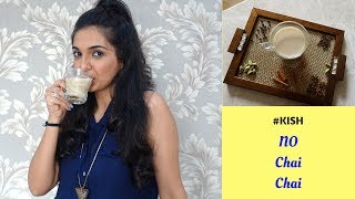 No Chai Chai | Spiced Tea