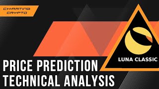 Terra Luna Classic - LUNC Crypto Price Prediction and Technical Analysis JULY 2022
