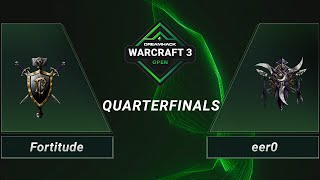 WC3 - Fortitude vs. eer0 - Quarterfinals - DreamHack WarCraft 3 Open Winter 2021 - Asia