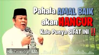 6 PERKARA PENGHANCUR AMAL - KH. ZAINUDDIN MZ