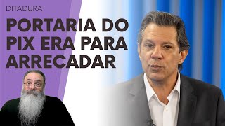 RECEITA REVELA ÍNTEGRA da PORTARIA de VIGILÂNCIA do PIX e ADIVINHA? ERA para ARRECADAR IMPOSTO MESMO