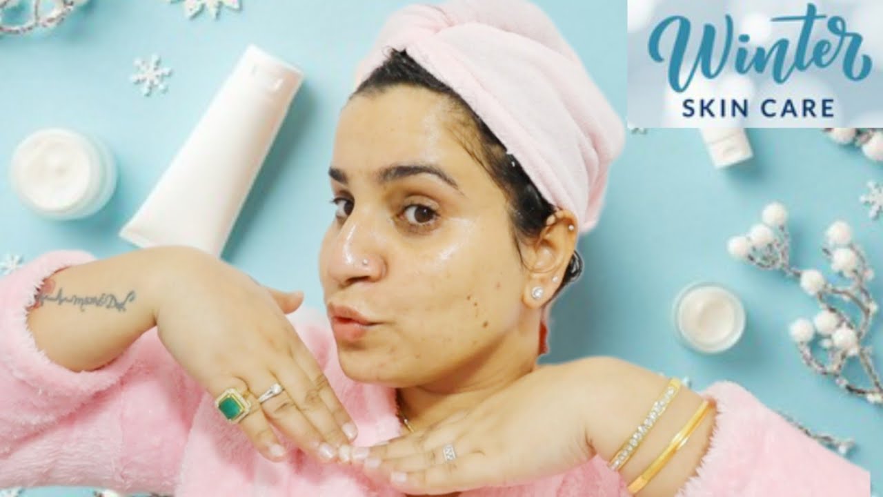 Winter Skincare Routine Youtube