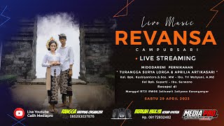 🔴 LIVE CS. REVANSA - PERNIKAHAN RANGGA & APRIL - RANGGA WEDDING - BERKAH MULYA SOUND