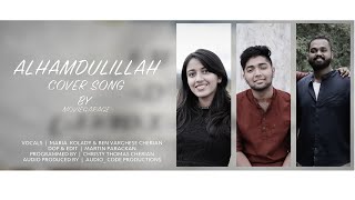 #Alhamdulillah | #SufiyumSujathayum | #Cover Version | #malayalamfilm #newsongs