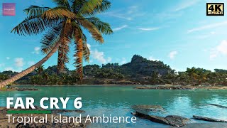 Relaxing Tropical Island Walk in Far Cry 6 [ 4K Ultra Max Graphics - RTX 3080 - Ambience ]
