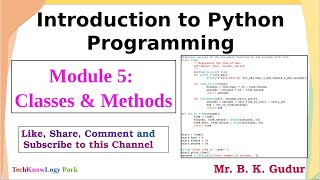 Classes and Methods in Python - Module 5 - Introduction to Python Programming