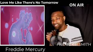 FREDDIE MERCURY | Love Me Like There’s No Tomorrow | REACTION VIDEO