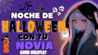 Asmr en Español/Noche de Halloween con Tu Novia 🎃 | Roleplay asmr