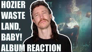 HOZIER - WASTELAND, BABY! ALBUM REACTION