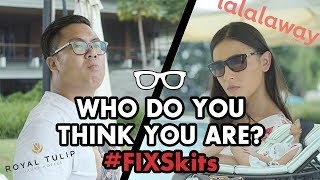 #FIXSkits: Who Do You Think You Are? (feat. Nina Kozok)