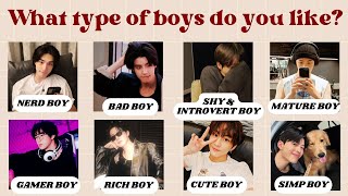 What’s Your Boy Type? 💘✨ 😳 | Fun Quiz Game 💘 (Requested) | @quizgalaxtopia