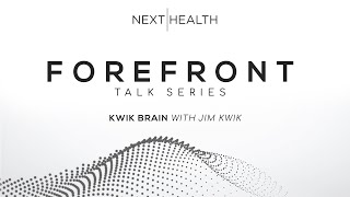 Forefront by Next|Health #2 - Jim Kwik