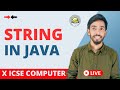 String Computer Class 10 ICSE