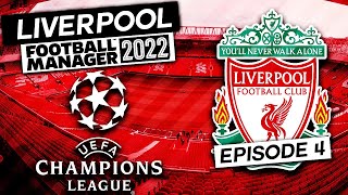 Liverpool #4 CHAMPIONS LEAGUE! | Football Manager 2022