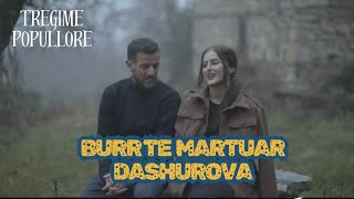 Burr te Martuar dashurova - (Filmi plote) - Tregime popullore