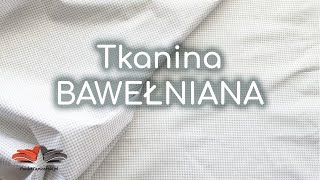 Tkanina bawełniana - doskonała tkanina krawiecka - test tkanin 24