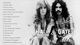 THE BEST OF HALL & OATES - HALL & OATES GREATEST HITS FULL ALBUM