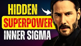 9 Hidden Superpowers Of Sigma Males | Power In You