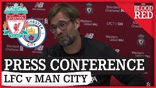 Jurgen Klopp FULL Pre-Match Press Conference | Liverpool v Man City