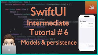 SwiftUI Dev Tutorial #6: Models and persistence Save data | Learn Xcode (2025)