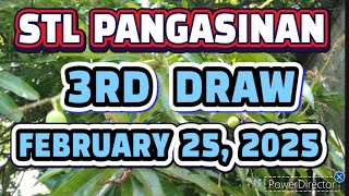 STL PANGASINAN RESULT TODAY 3RD DRAW FEBRUARY 25, 2025  8:45PM | TUESDAY