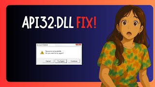 How To FIX "Api32.dll Missing" In Windows 11