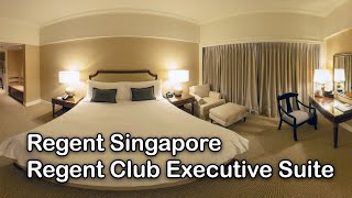 Regent Singapore - Regent Club Executive Suite