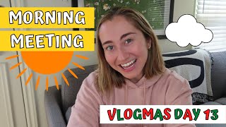 What is Morning Meeting? | Importance of Morning Meeting | Responsive Classroom | VLOGMAS DAY 13