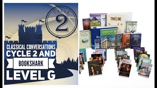 Classical Conversations Cycle 2 and Bookshark Level G History and Literature