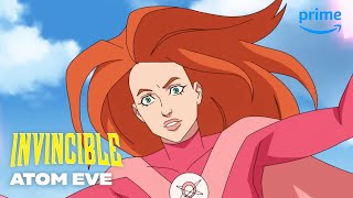 The Best of Atom Eve | Invincible | Prime Video