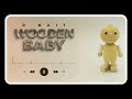 Wooden Baby - R Nait | Official Visualizer | Wooden Baby | #punjabisong #rnait #woodenbaby #newsong